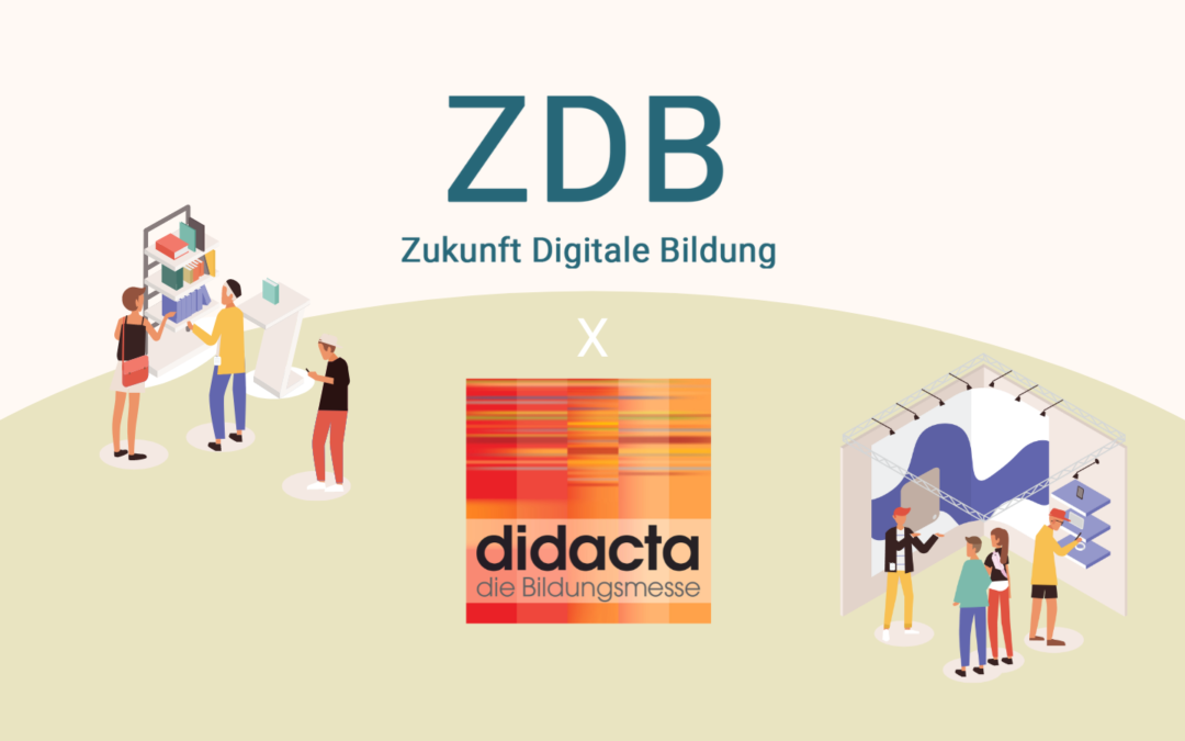 Zukunft Digitale Bildung auf der Didacta 2022